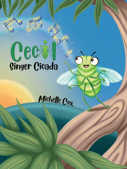 Title details for Cecil Singer Cicada by Michelle Cox - Available